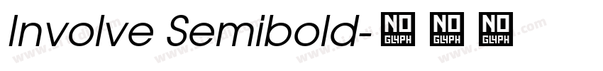 Involve Semibold字体转换